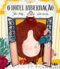 Livro - O hotel hibernação