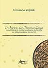 Livro - O império das primeiras letras: uma história da institucionalização da cartilha de alfabetização no século XIX