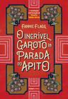 Livro - O incrível garoto da Parada do Apito