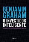 Livro - O Investidor Inteligente | A Bíblia do mercado de ações