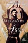 Livro - O irmão de Assis