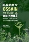 Livro - O Jardim de Ossain no Reino de Orunmilá