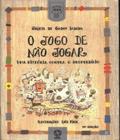 Livro - O jogo de não jogar