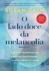 Livro - O lado doce da melancolia