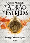 Livro O Ladrão de Estrelas Chelsea Abdullah