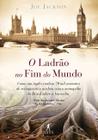 Livro - O ladrão no fim do mundo