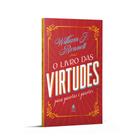 Livro - O livro das virtudes para garotas e garotos