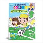 Livro - O livro de colorir Luccas e Gi na Copa