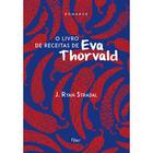 Livro - O livro de receitas de Eva Thorvald