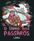 Livro - O livro dos pássaros