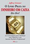 Livro - O livro prata do dinheiro em caixa – din din!