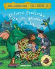 Livro O Livro Preferido de um Garoto Sabido Julia Donaldson