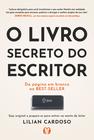 Livro - O livro secreto do escritor