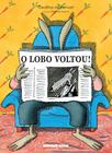 Livro - O lobo voltou!