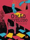 Livro - O Mão de Veludo