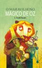 Livro - O maravilhoso mágico de Oz