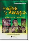 Livro - O médico e o monstro