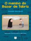 Livro - O menino do Bazar de Tabriz