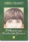 Livro - O menino que achou uma estrela