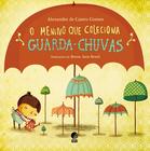 Livro - O menino que coleciona guarda chuvas