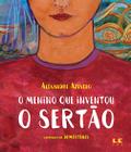 Livro - O menino que inventou o Sertão