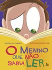 Livro - O menino que não sabia ler