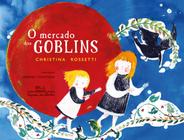 Livro - O mercado dos Goblins