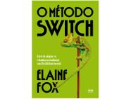 Livro O Método Switch Elaine Fox