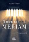 Livro - O meu nome é Meriam