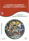 Livro - O mistério celebrado - memória e compromisso II - Vol 10