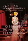 Livro - O mistério da noiva da Transilvânia (A espiã da realeza – Livro 4)