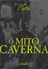 Livro - O Mito da Caverna