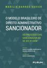 Livro - O Modelo Brasileiro de Direito Administrativo Sancionador