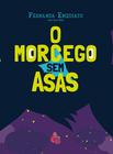 Livro - O morcego sem asas