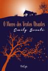 Livro - O morro dos ventos uivantes