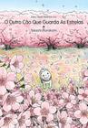 Livro - O outro Cão que guarda as Estrelas