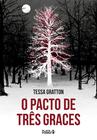 Livro - O Pacto de Três Graces