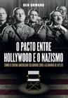 Livro - O pacto entre Hollywood e o nazismo