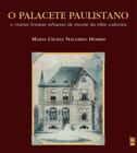 Livro - O palacete paulistano