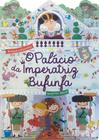 Livro - O Palácio da Imperatriz Bufunfa