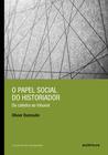 Livro - O papel social do historiador