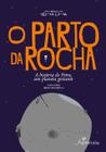 Livro - O Parto da Rocha