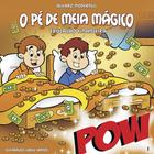 Livro - O pé de meia mágico