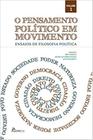 Livro - O pensamento político em movimento