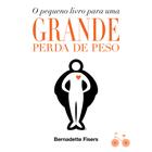 Livro - O pequeno livro para uma grande perda de peso