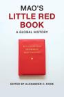 Livro O Pequeno Livro Vermelho de Mao: Uma História Global - Cambridge Univ.