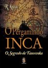 Livro - O pergaminho Inca