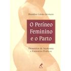 Livro - O períneo feminino e o parto