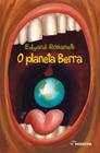 Livro - O planeta Berra