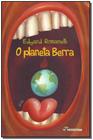 Livro - O planeta Berra